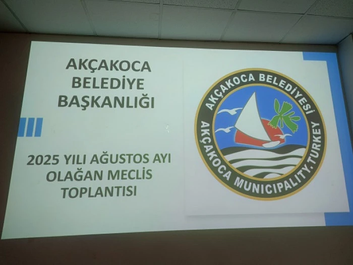 AKÇAKOCA BELEDİYESİ AĞUSTOS AYI MECLİS TOPLANTISI